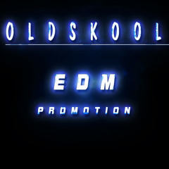 Oldskool_EDM_Promotion