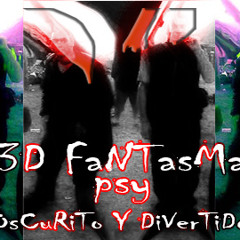 3d Fantasma