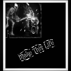 MakeThisLife