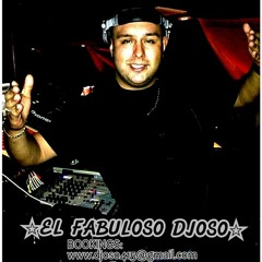 ☆EL FABULOSO DJOSO☆