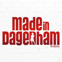 Made in Dagenham Musical