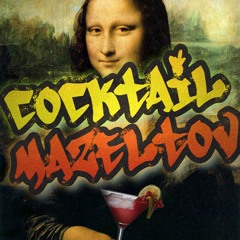 Cocktail][MazelTov