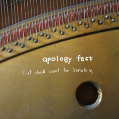 Apology Fest