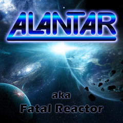 Alantar aka Fatal Reactor