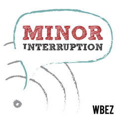 Minor Interruption
