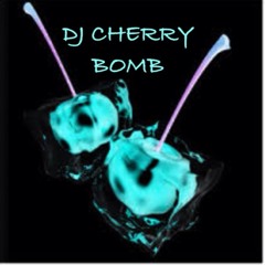 _DJ_CHERRY_BOMB
