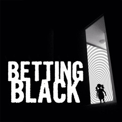 Betting Black