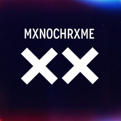 MXNOCHRXME