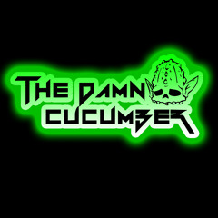 The Damn Cucumber