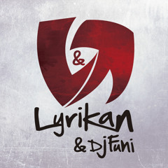 LyriKaN Style & Dj Funi