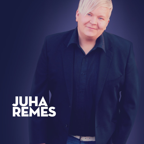 Stream Juha Remes music | Listen to songs, albums, playlists for free ...