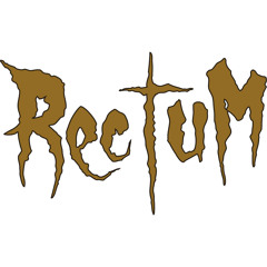 Rectum (Grind)