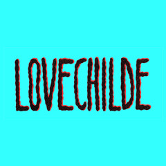 Lovechilde