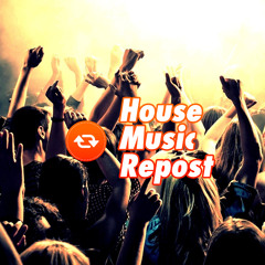 House Music Repost