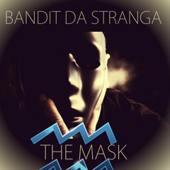 bandit-da-stranga