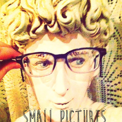 Small Pictures