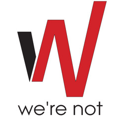 we're not