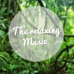 The relaxing Music