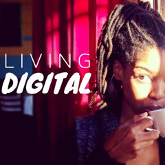 Living Digital