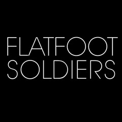 Flatfoot Soldiers