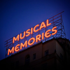 MusicalMemories