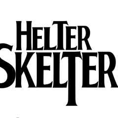HelterSkelter(Beatles C.)