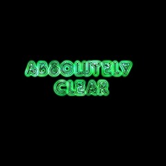 Absolutely Clear