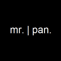 mr. | pan.