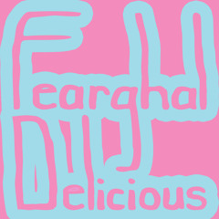 Fearghal Delicious