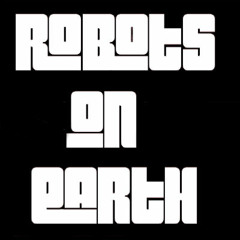 Robots On Earth