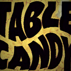 Table Candy