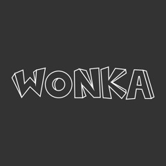 Wonka Sessions