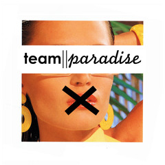 TEAM||PARADISE