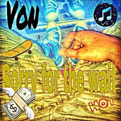 young Rich Nigga Von