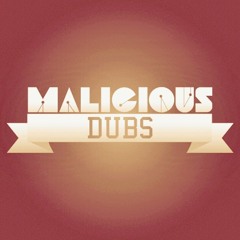 Malicious Dubs