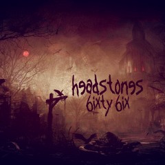 headstones 6ixty 6ix