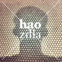 Hao. Zilla