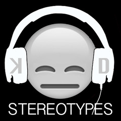 KD STEREOTYPES