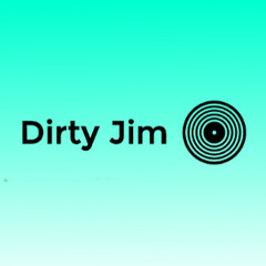 Dirty-Jim