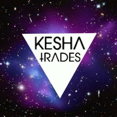 Kesha Trades