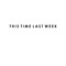 thistimelastweek