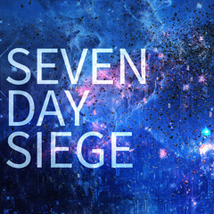 Seven Day Siege