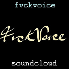 FvckVoice