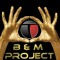 B & M project