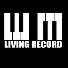 living-record