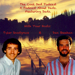 Cool Dad Podcast