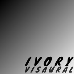 Visaural | IVORY