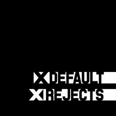 Default Rejects Records