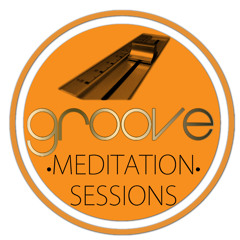 Groove Meditation Session