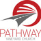 Pathway Vineyard Church